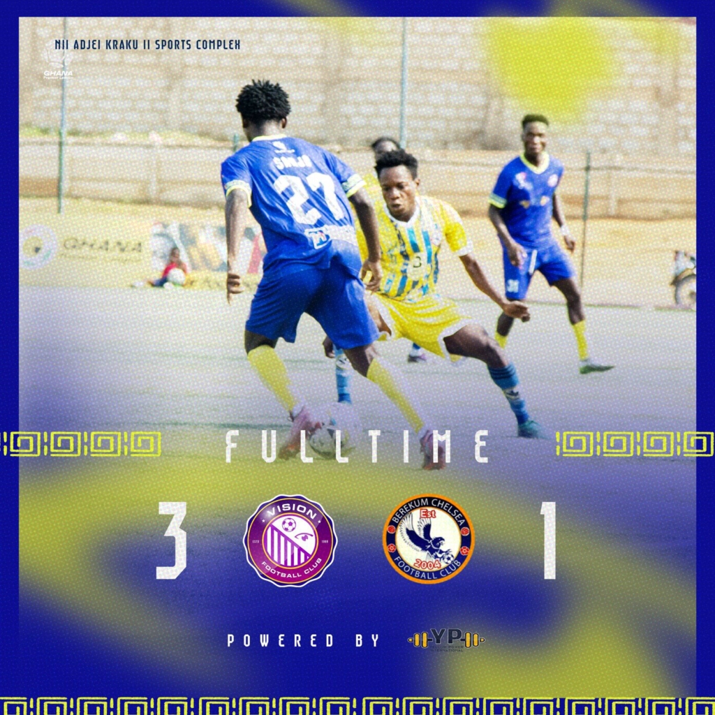 GPL 2025/26: Vision FC Cruise Past Berekum Chelsea with Emphatic 3–1 Win